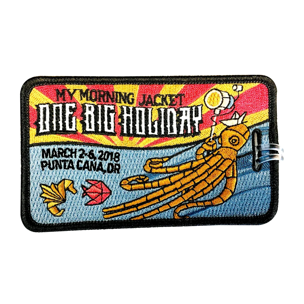 One Big Holiday 2018 Luggage Tag (Includes Shipping)